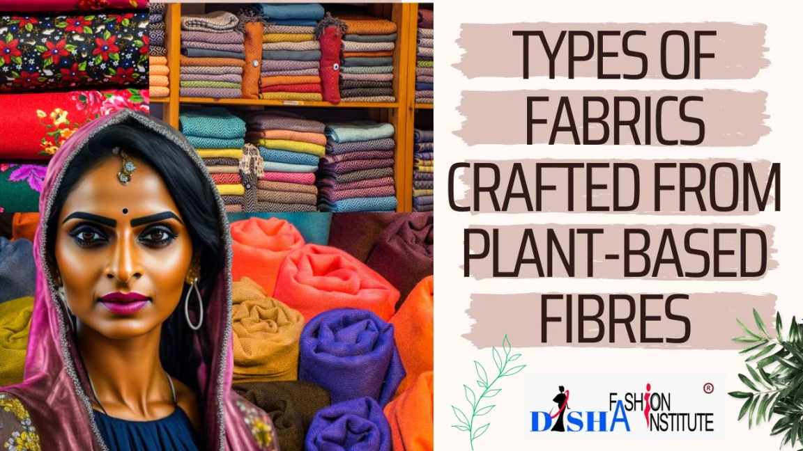 Types of Fabrics Crafted from Plant-Based Fibres